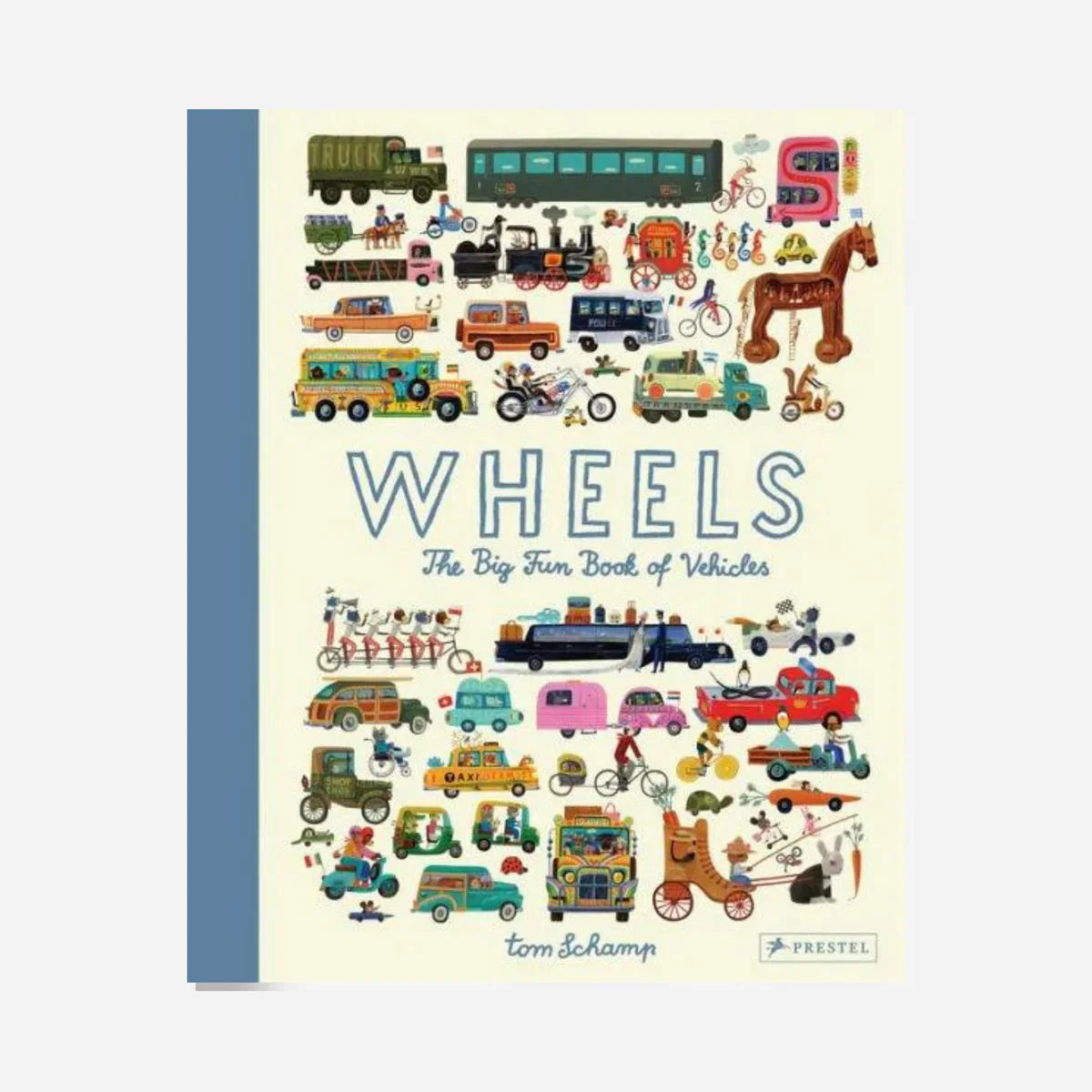 Wheels - The Big Fun Book of Vehicles