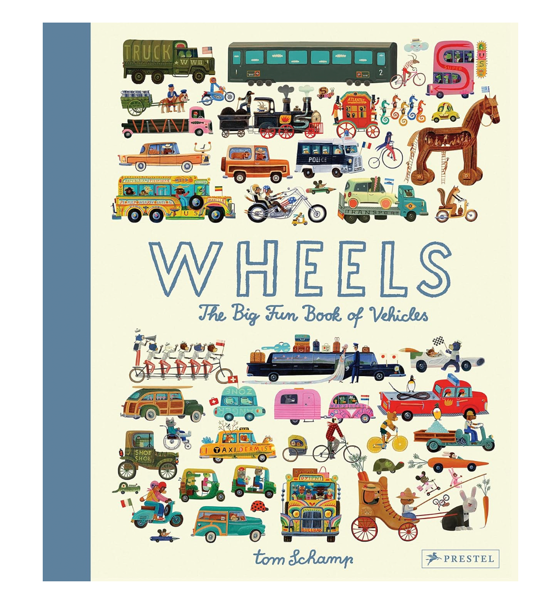 Wheels The Big Fun Book Of Vehicles