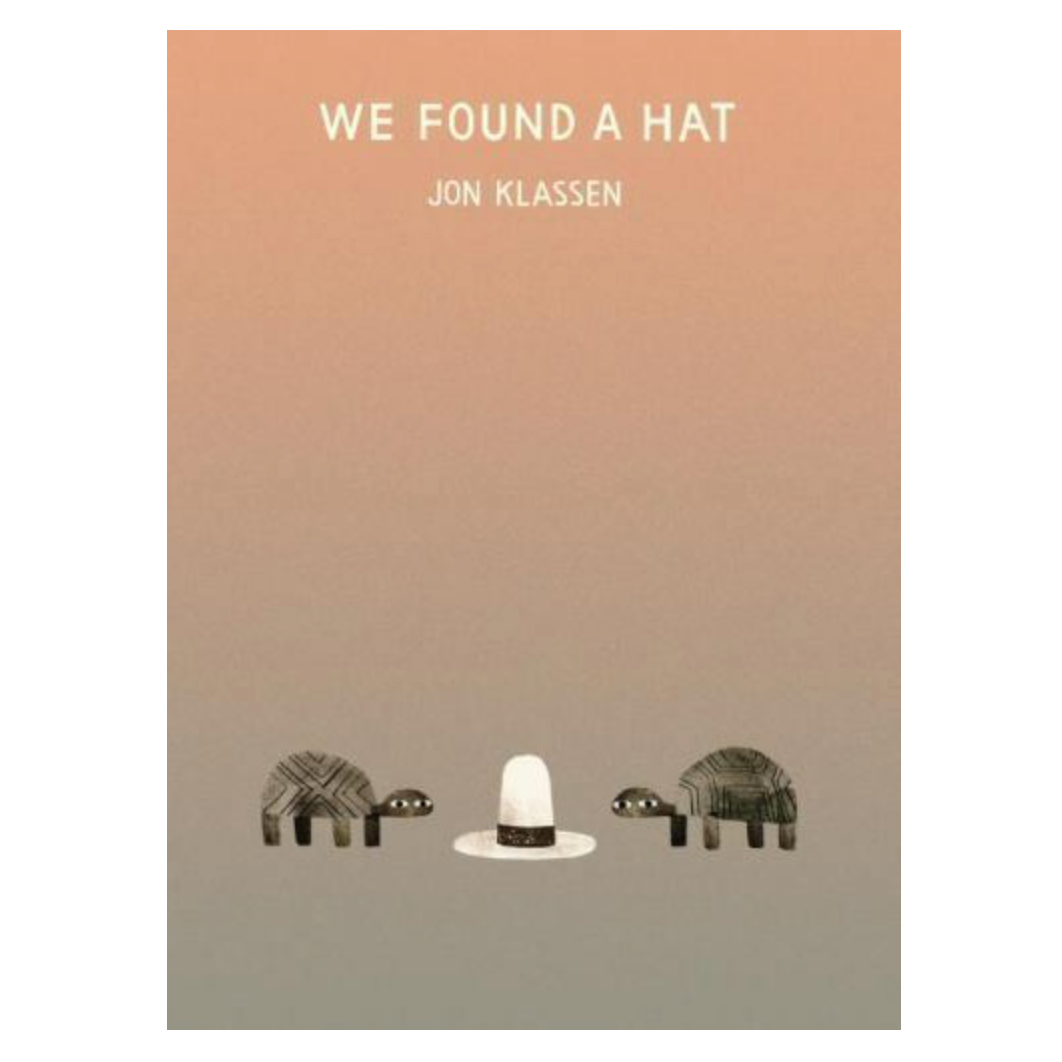 We Found A Hat Book